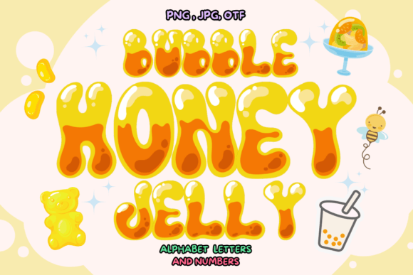 Bubble Honey Jelly Color Font: A Sweet Design Asset