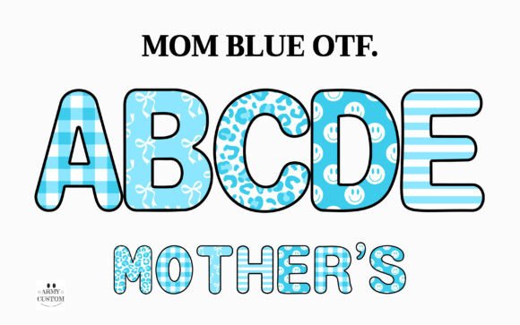 Discover the Emotional Power of the Mom Blue Font