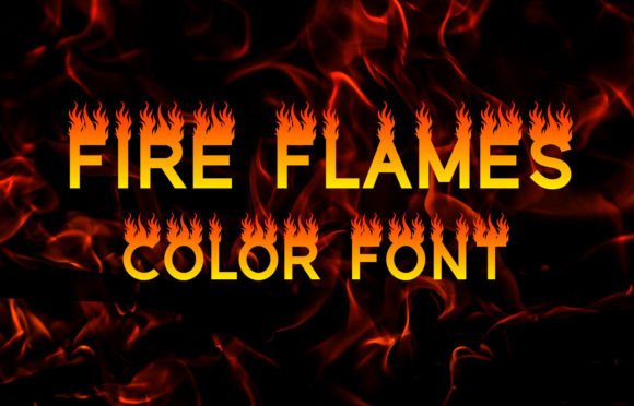 Fire Flames: A Dynamic Font for Modern Design Projects