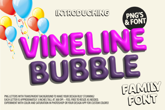 Vineline Bubble: A Bold 3D Balloon Font for Dynamic Design